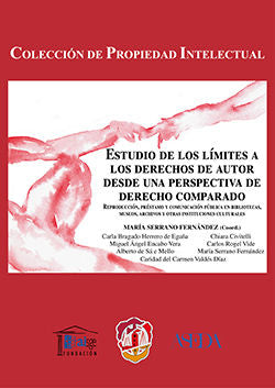 Estudio de los límites a los derechos de autor desde una perspectiva de derecho comparado, de Bragado Herrero de Egaña, Carla
