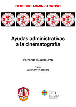 Ayudas administrativas a la cinematografía, de Juan Lima, Fernando Enrique | portada del libro