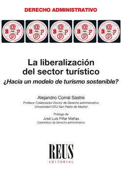 La liberalización del sector turístico, de Corral Sastre, Alejandro | portada del libro