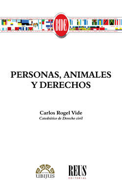 Personas, animales y derechos, de Rogel Vide, Carlos | portada del libro