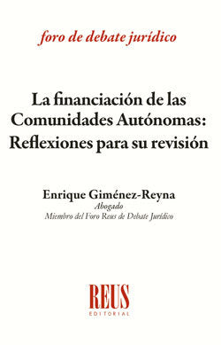 LA FINANCIACION DE LAS COMUNIDADES AUTONOMAS, de GIMéNEZ-REYNA RODRíGUEZ, ENRIQUE | portada del libro
