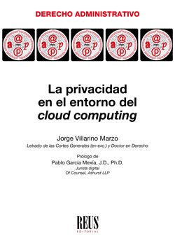 La privacidad en el entorno del cloud computing, de Villarino Marzo, Jorge | portada del libro