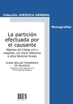 La partición efectuada por el causante, de Bellod Fernández de Palencia, María Elena | portada del libro