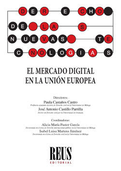 El mercado digital en la Unión Europea, de Arroyo Vendrell, Tatiana | portada del libro