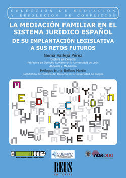 La mediación familiar en el sistema jurídico español, de Vallejo Pérez, Gema | portada del libro