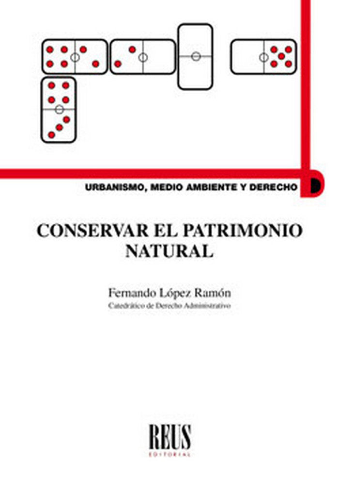Conservar el patrimonio natural, de López Ramón, Fernando | portada del libro