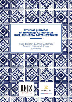 Estudios jurídicos en homenaje al profesor don José María Castán Vázquez, de Adroher Biosca, Salomé | portada del libro