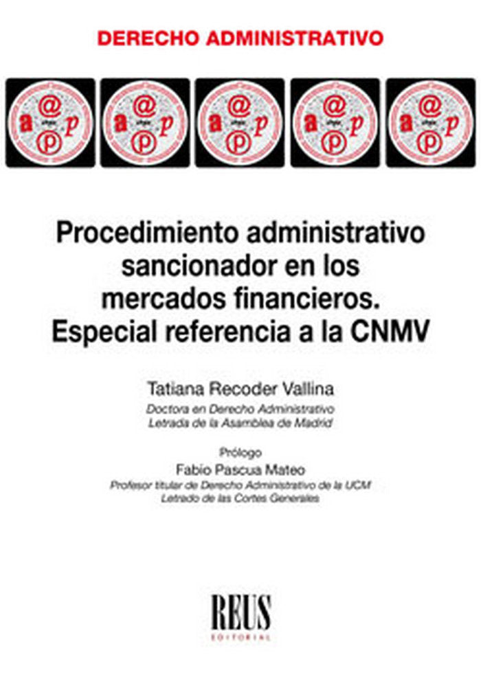 Procedimiento administrativo sancionador en los mercados financieros, de Recoder Vallina, Tatiana Sonsoles | portada del libr