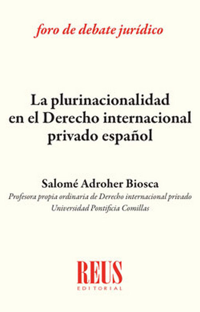La plurinacionalidad en Derecho internacional privado español, de Adroher Biosca, Salomé | portada del libro