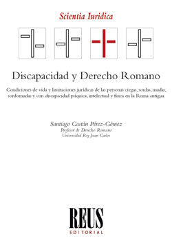 Discapacidad y Derecho Romano, de Castán Pérez-Gómez, Santiago | portada del libro