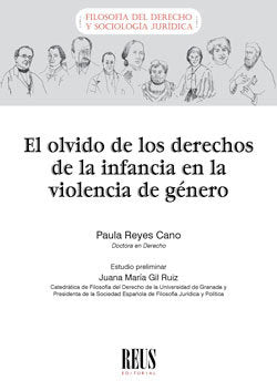 El olvido de los derechos de la infancia en la violencia de género, de Reyes Cano, Paula | portada del libro