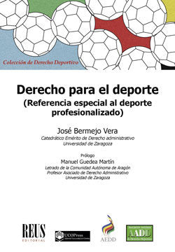 Derecho para el deporte, de Bermejo Vera, José | portada del libro