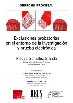 Exclusiones probatorias en el entorno de la investigación y prueba electrónica, de Ariza Colmenarejo, María Jesús | portada d