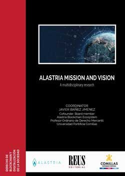 Alastria mission and vision, de Alamillo Domingo, Ignacio | portada del libro