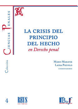 La crisis del principio del hecho en Derecho penal, de Alonso Rimo, Vicente Alberto | portada del libro