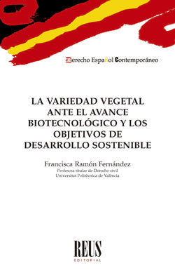 La variedad vegetal ante el avance biotecnológico y los objetivos de desarrollo sostenible, de Ramón Fernández, Francisca | p