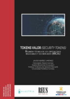 Tokens valor (security tokens), de JAVIER IBAÑEZ JIMENEZ | portada del libro