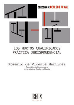 LOS HURTOS CUALIFICADOS, de DE VICENTE MARTINEZ, ROSARIO | portada del libro
