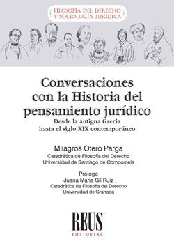 CONVERSACIONES CON LA HISTORIAL DEL PENSAMIENTO JURIDICO, de OTERO PARGA, MILAGROS | portada del libro
