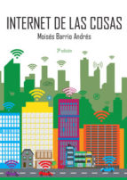 Internet de las cosas, de Moisés Barrio Andrés | portada del libro
