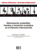 ALIMENTACION SOSTENIBLE HAMBRE Y TRANSICION ECOLOGICA EN EL, de ANA GARCIA JUANATEY | portada del libro
