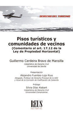 PISOS TURISTICOS Y COMUNIDAD DE VECINOS, de CERDEIRA BRAVO DE MANSILLA | portada del libro