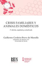 CRISIS FAMILIARES Y ANIMALES DOMESTICOS, de G. CERDEIRA BRAVO DE MANSILLA | portada del libro
