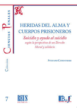 HERIDAS DEL ALMA Y CUERPOS PRISIONEROS, de CANESTRARI, STEFANO | portada del libro