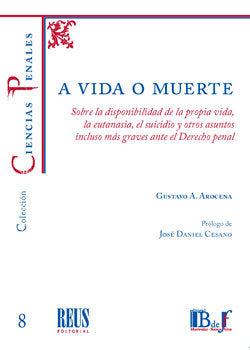 A VIDA O MUERTE, de AROCENA, GUSTAVO A. | portada del libro