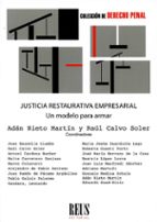 Manual de justicia restaurativa empresarial, de Adán Nieto Martín | portada del libro