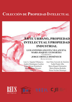 Arte urbano, propiedad intelectual y propiedad industrial, de VARIOS AUTORES | portada del libro