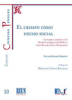EL CRIMEN COMO HECHO SOCIAL, de GOMEZ MARTIN, VICTOR | portada del libro