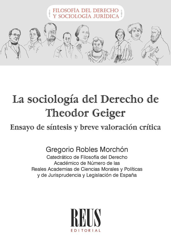 LA SOCIOLOGIA DEL DERECHO DE THEODOR GEIGER, de ROBLES MORCHON, GREGORIO | portada del libro