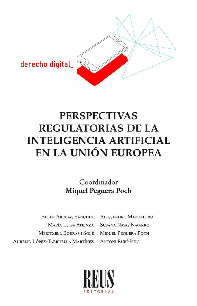 Perspectivas regulatorias de la inteligencia artificial en la UE, de VARIOS AUTORES | portada del libro