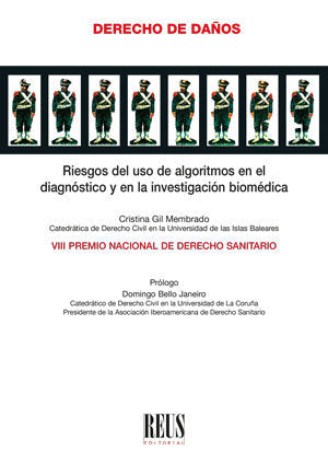 RIESGOS DEL USO DE ALGORITMOS EN EL DIAGNOSTICO Y EN LA INVE, de GIL MEMBRADO, CRISTINA | portada del libro