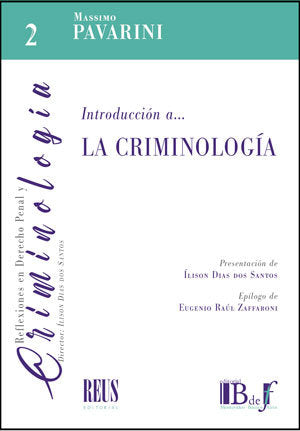 INTRODUCCION A LA CRIMINOLOGIA, de PAVARINI, MASSIMO | portada del libro