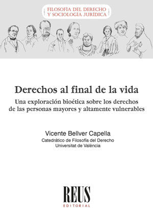 DERECHOS AL FINAL DE LA VIDA, de BELLVER CAPELLA, VICENTE | portada del libro