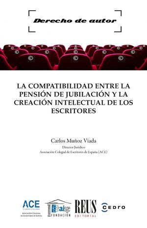 LA COMPATIBILIDAD ENTRE LA PENSION DE JUBILACION Y LA CREACI, de MUÑOZ VIADAS, CARLOS | portada del libro