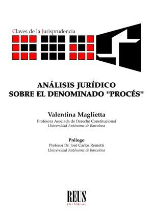 ANALISIS JURIDICO SOBRE EL DENOMINADO PROCES, de MAGLIETTA, VALENTINA | portada del libro