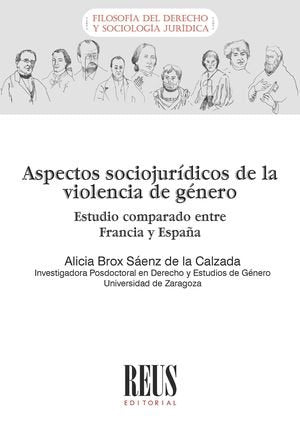 ASPECTOS SOCIOJURIDICOS DE LA VIOLENCIA DE GENERO, de BROX SAENZ DE LA CALZADA, ALCIA | portada del libro