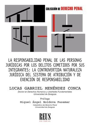 LA RESPONSABILIDAD PENAL DE LAS PERSONAS JURIDICAS POR LOS D, de MENENDEZ CONCA, LUCAS GABRIEL | portada del libro