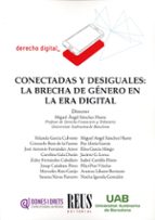 CONECTADAS Y DESIGUALES: LA BRECHA DE GENERO EN LA ERA DIGITAL, de Varios autores | portada del libro