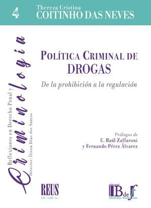 POLITICA CRIMINAL DE DROGAS, de COITINHO DAS NEVES, THEREZA CRISTINA | portada del libro