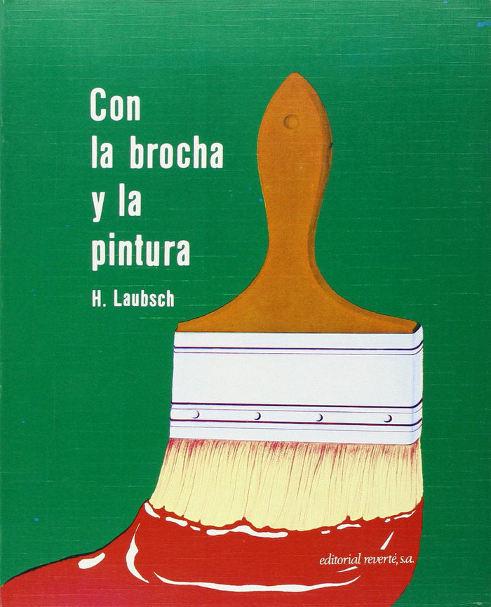 Con la brocha y la pintura, de Laubsch, Helmut | portada del libro