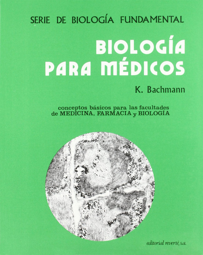 Biología para médicos, de Bachmann, K. | portada del libro