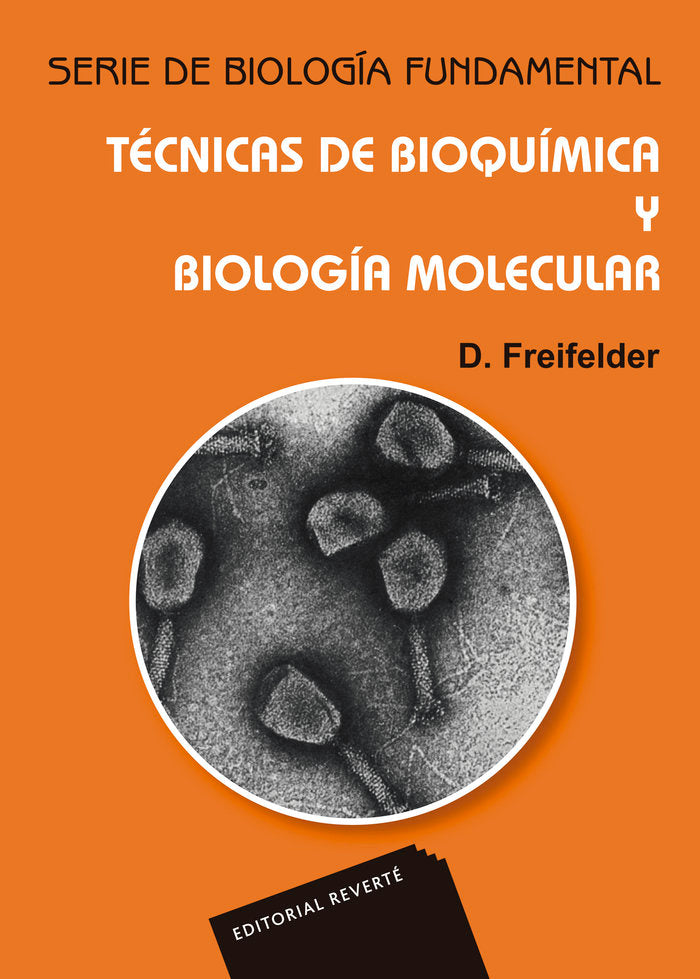 Técnicas de bioquímica y biología molecular, de Freifelder, D. | portada del libro