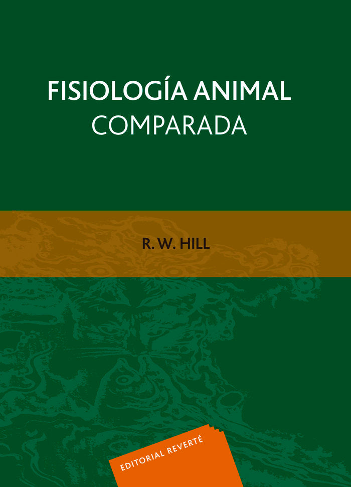 Fisiologia animal comparada, de Hill, Richard W. | portada del libro