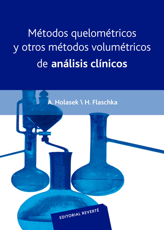Métodos quelométricos y otros métodos volumétricos de Análisis clínicos, de Holasek, A. | portada del libro