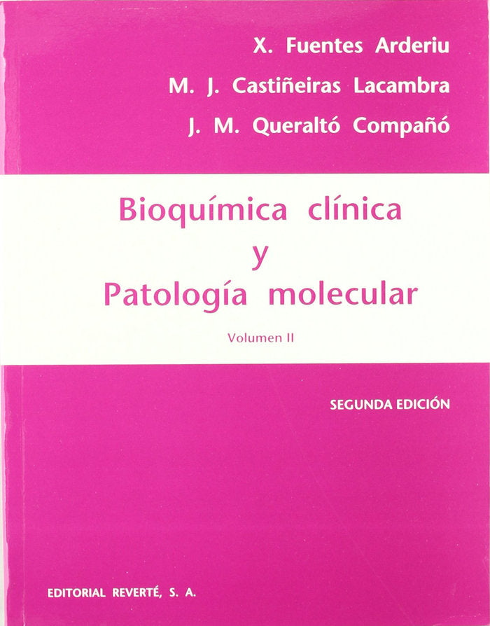 Bioquímica clínica y patología molecular. II, de Fuentes Arderiu, X. | portada del libro