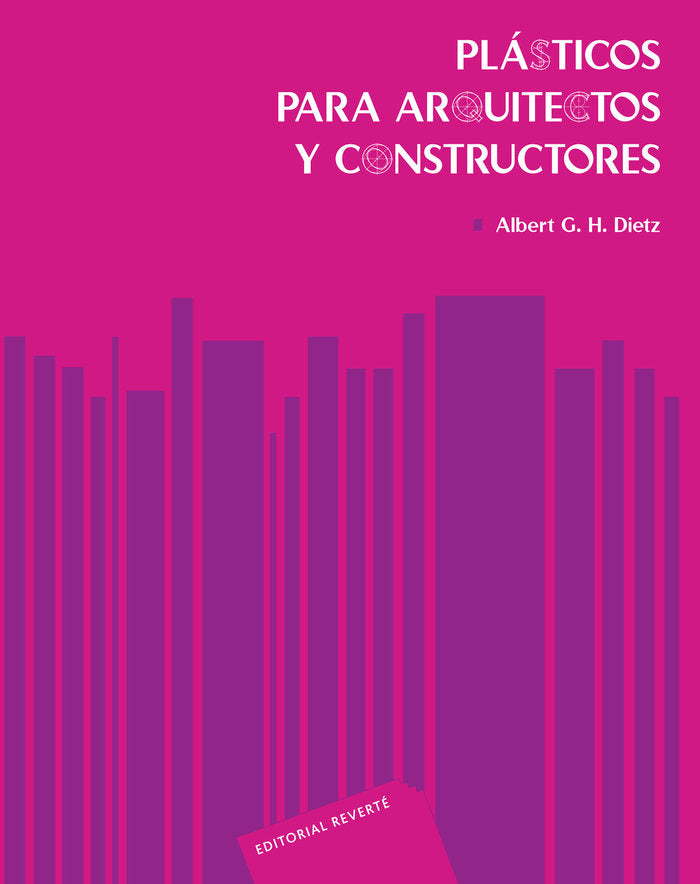Plásticos para arquitectos y constructores, de Dietz, Albert G. H. | portada del libro